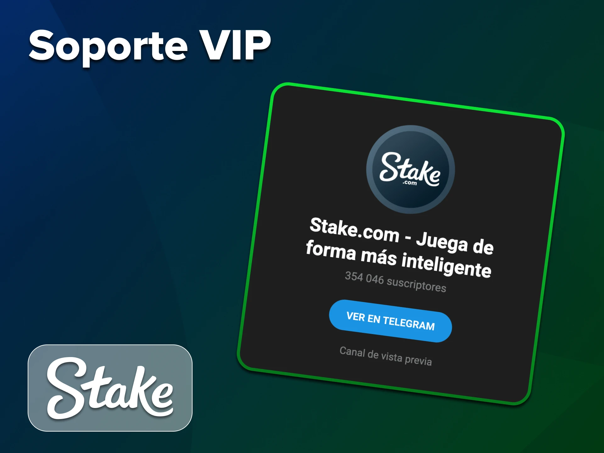 Utilice el canal de Telegram de soporte VIP de Stake.